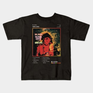 Dr. John - Gris Gris Tracklist Album Kids T-Shirt